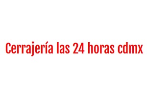 logo de Cerrajeria las 24 horas cdmx